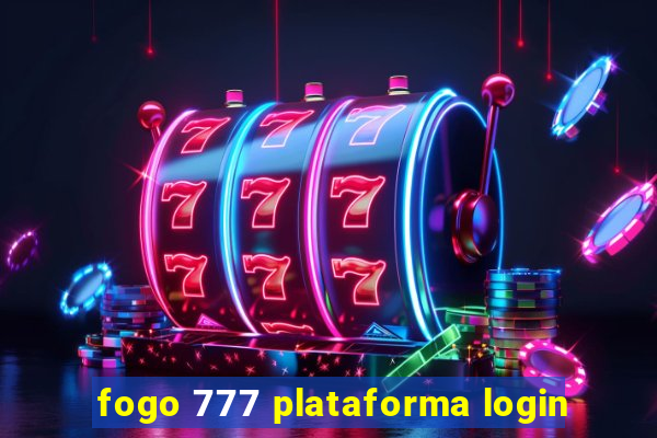 fogo 777 plataforma login